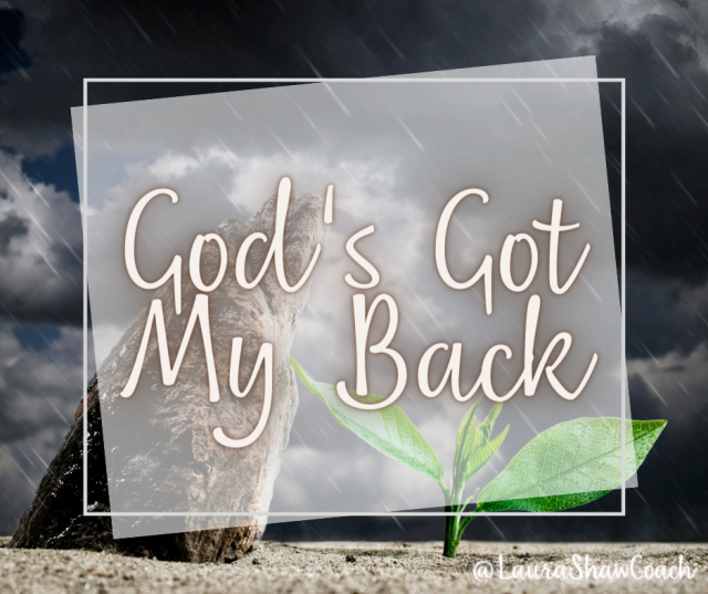 God's Got My Back