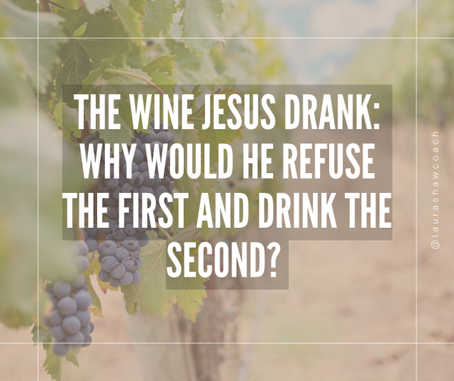 the wine Jesus drank